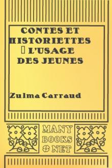Contes et historiettes à l'usage des jeunes enfants by Zulma Carraud