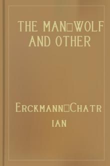 The Man-Wolf and Other Tales by Erckmann-Chatrian