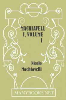 Machiavelli, Volume I by Niccolò Machiavelli