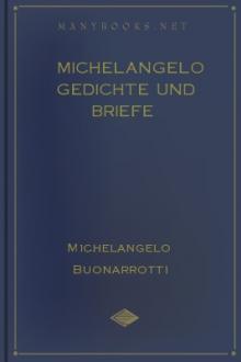 Michelangelo Gedichte und Briefe by Michelangelo Buonarroti