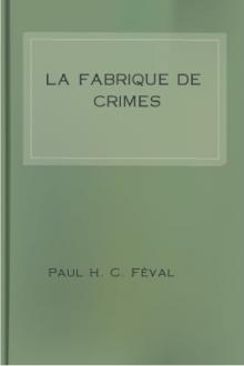 La fabrique de crimes by Paul Féval
