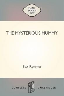 The Mysterious Mummy by Sax Rohmer