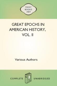 Great Epochs in American History, Vol. II by Unknown