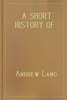A Short History of Scotland by Andrew Lang