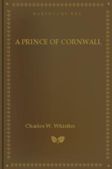 A Prince of Cornwall by Charles W. Whistler