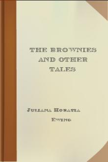 The Brownies and Other Tales by Juliana Horatia Ewing