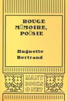 Rouge mémoire, poésie  by Huguette Bertrand