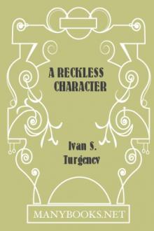 A Reckless Character by Ivan Sergeevich Turgenev