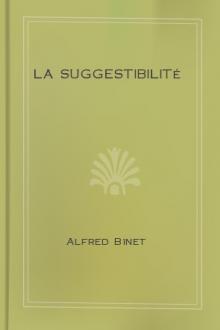 La Suggestibilité by Alfred Binet