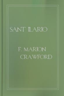 Sant' Ilario by F. Marion Crawford