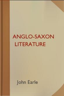 Anglo-Saxon Literature by John Earle