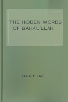 The Hidden Words of Bahá'u'lláh by Baha'u'llah