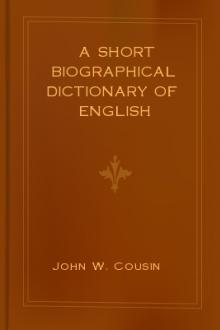 A Short Biographical Dictionary of English Literature by John W. Cousin