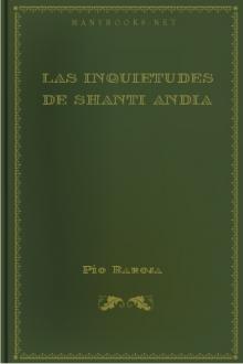 Las inquietudes de Shanti Andia by Pío Baroja