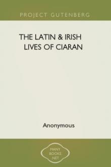 The Latin & Irish Lives of Ciaran by Unknown
