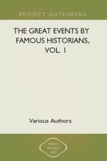 The Great Events by Famous Historians, Vol. 1 by Unknown