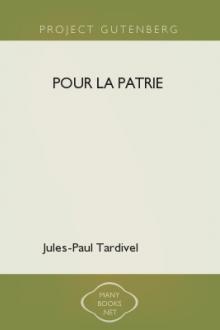 Pour la patrie by Jules-Paul Tardivel