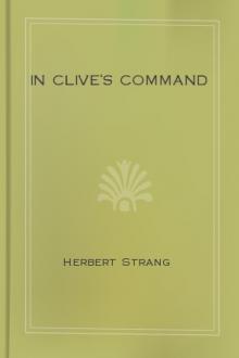In Clive's Command by Herbert Strang