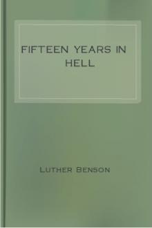 Fifteen Years in Hell by Luther Benson