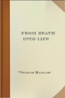 From Death into Life by William Haslam