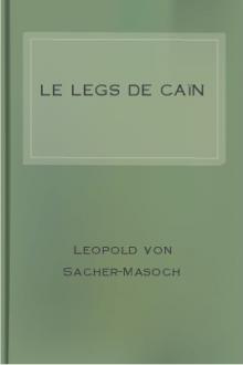 Le legs de Caïn by Ritter von Sacher-Masoch Leopold