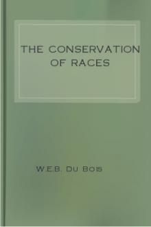 The Conservation of Races by W. E. B. Du Bois