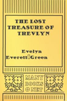 The Lost Treasure of Trevlyn by Evelyn Everett-Green