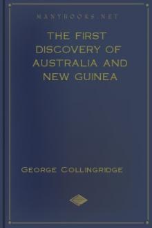 The First Discovery of Australia and New Guinea by George Collingridge
