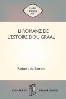 Li Romanz de l'estoire dou Graal  by Robert de Boron