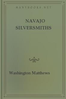 Navajo Silversmiths by Washington Matthews