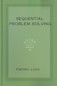 Sequential Problem Solving by Fredric B. Lozo