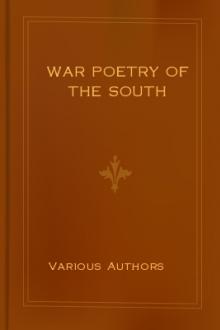 War Poetry of the South by Various Authors