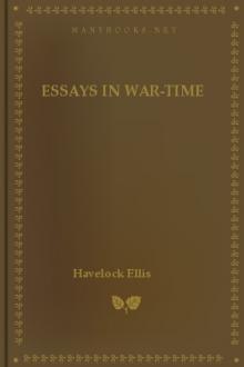 Essays in War-Time by Havelock Ellis