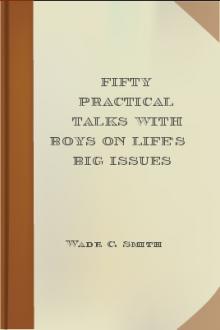 Fifty Practical Talks with Boys on Life's Big Issues by Raphael Holinshed