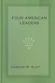 Four American Leaders by Charles William Eliot