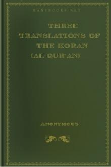 Three Translations of The Koran (Al-Qur'an) side by side by Unknown