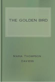 The Golden Bird by Maria Thompson Daviess