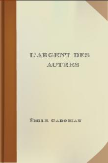 L'argent des autres by Emile Gaboriau