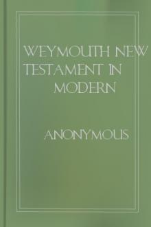 Weymouth New Testament in Modern Speech: 1 Corinthians by Unknown