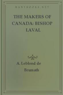 The Makers of Canada: Bishop Laval by Adrien Leblond