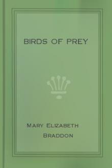 Birds of Prey by Mary Elizabeth Braddon