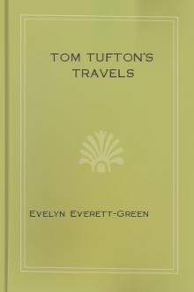 Tom Tufton's Travels by Evelyn Everett-Green
