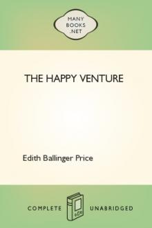 The Happy Venture by Edith Ballinger Price