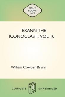 Brann The Iconoclast, vol 10 by William Cowper Brann
