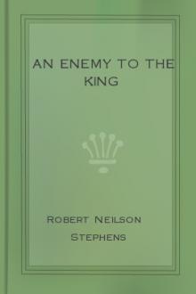 An Enemy to the King by Robert Neilson Stephens