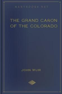 The Grand Cañon of the Colorado by John Muir