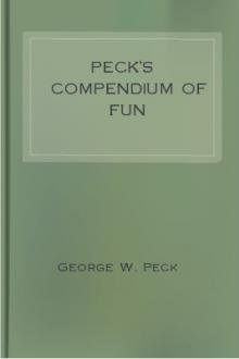 Peck's Compendium of Fun by George W. Peck