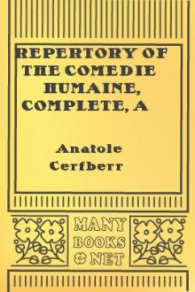 Repertory Of The Comedie Humaine, Complete, A — Z by Anatole Cerfberr, Jules François Christophe