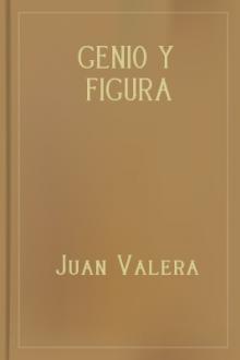 Genio y figura by Juan Valera