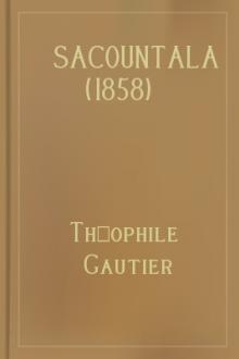 Sacountala (1858) by Théophile Gautier